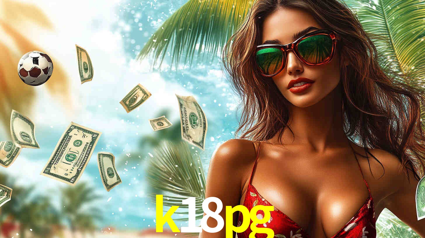 Descubra o Mundo do Cassino Online com k18pg